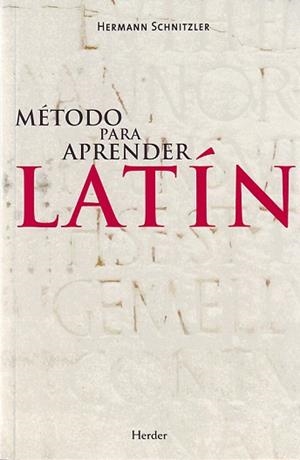 METODO PARA APRENDER LATIN | 9788425425523 | SCHITZLER,HERMANN | Libreria Geli - Librería Online de Girona - Comprar libros en catalán y castellano