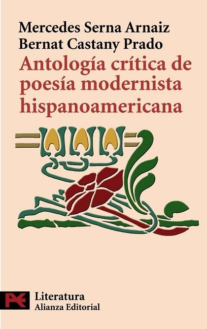 ANTOLOGIA CRITICA DE POESIA MODERNISTA HISPANOAMERICANA | 9788420668390 | SERNA ARNAIZ,MERCEDES | Llibreria Geli - Llibreria Online de Girona - Comprar llibres en català i castellà