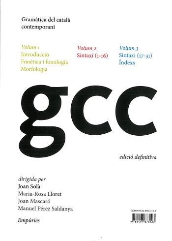 GRAMATICA DEL CATALA CONTEMPORANI(3 VOLUMS) | 9788497873123 | SOLA,JOAN/LLORET,MARIA ROSA/MASCARO,JOAN | Libreria Geli - Librería Online de Girona - Comprar libros en catalán y castellano