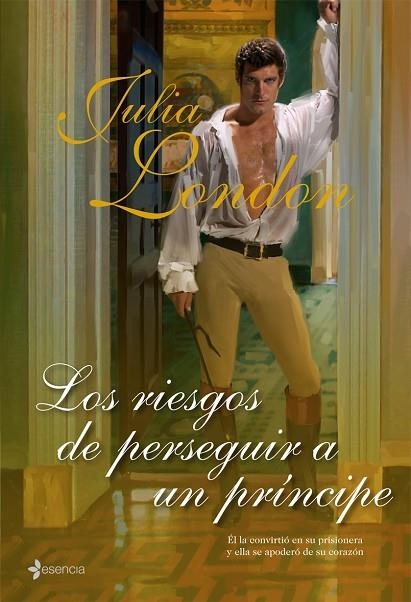 LOS RIESGOS DE PESEGUIR A UN PRINCIPE | 9788408082002 | LONDON,JULIA | Libreria Geli - Librería Online de Girona - Comprar libros en catalán y castellano