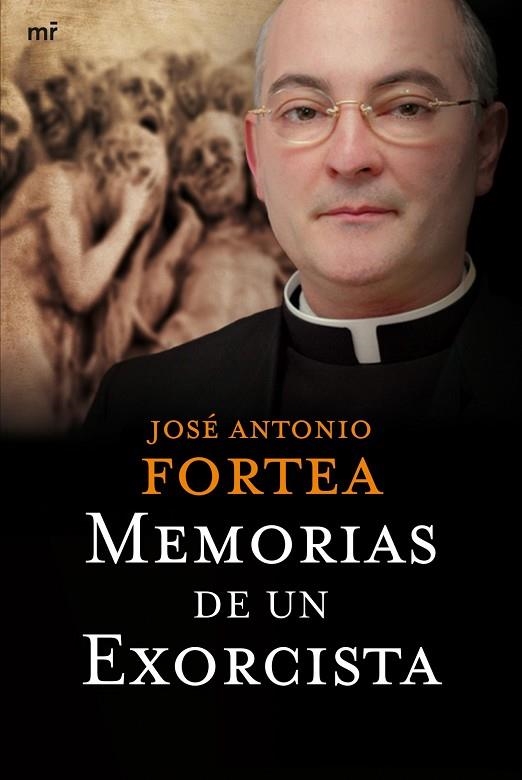 MEMORIAS DE UN EXORCISTA | 9788427034839 | FORTEA,JOSE ANTONIO | Libreria Geli - Librería Online de Girona - Comprar libros en catalán y castellano