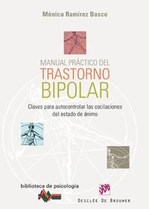MANUAL PRACTICO DEL TRASTORNO BIPOLAR.CLAVES PARA AUTOCONT | 9788433022660 | RAMIREZ BASCO,MONICA | Llibreria Geli - Llibreria Online de Girona - Comprar llibres en català i castellà
