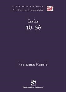 ISAIAS 40-66 | 9788433022691 | RAMIS DARDER,FRANCESC | Libreria Geli - Librería Online de Girona - Comprar libros en catalán y castellano