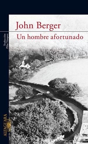 UN HOMBRE AFORTUNADO | 9788420473499 | BERGER,JOHN | Llibreria Geli - Llibreria Online de Girona - Comprar llibres en català i castellà