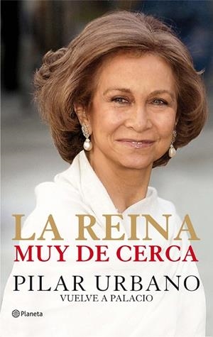 LA REINA MUY DE CERCA | 9788408085133 | URBANO,PILAR | Llibreria Geli - Llibreria Online de Girona - Comprar llibres en català i castellà