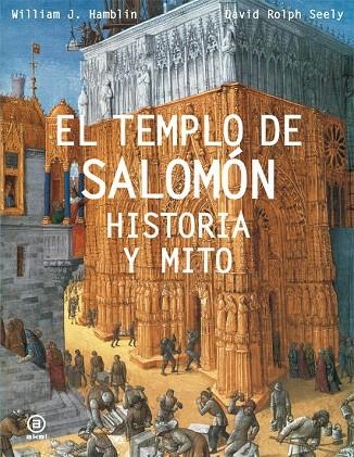 EL TEMPLO DE SALOMON | 9788446029182 | HAMBLIN,WILLIAM/ROLPH SEELY,DAVID | Libreria Geli - Librería Online de Girona - Comprar libros en catalán y castellano