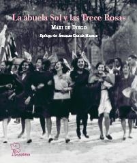 LA ABUELA SOL Y LAS TRECE ROSAS | 9788493637859 | DE DIEGO,MAXI | Libreria Geli - Librería Online de Girona - Comprar libros en catalán y castellano