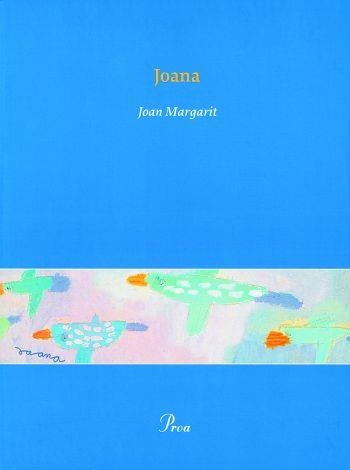 JOANA(INCLOU CD) | 9788484374909 | MARGARIT,JOAN | Llibreria Geli - Llibreria Online de Girona - Comprar llibres en català i castellà