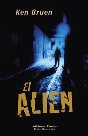 EL ALIEN | 9788496952256 | BRUEN,KEN | Llibreria Geli - Llibreria Online de Girona - Comprar llibres en català i castellà