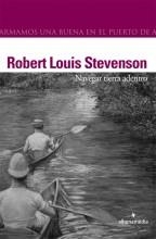 NAVEGAR TIERRA ADENTRO | 9788496434097 | STEVENSON,R.L. | Llibreria Geli - Llibreria Online de Girona - Comprar llibres en català i castellà