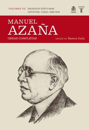 MANUEL AZAÑA.OBRAS COMPLETAS-7 | 9788430607532 | AZAÑA,MANUEL | Libreria Geli - Librería Online de Girona - Comprar libros en catalán y castellano
