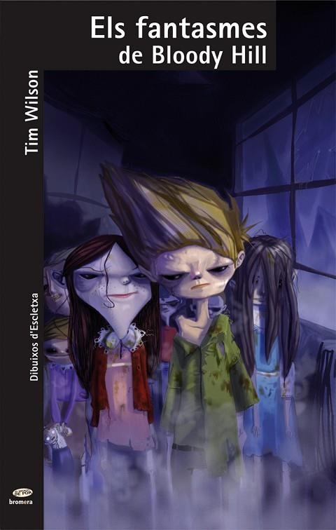 ELS FANTASMES DE BLOODY HILL | 9788498243475 | WILSON,TIM | Libreria Geli - Librería Online de Girona - Comprar libros en catalán y castellano