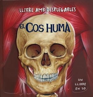 EL COS HUMA(LLIBRE AMB DESPLEGABLES) | 9788448828011 | AUTORES VARIOS | Libreria Geli - Librería Online de Girona - Comprar libros en catalán y castellano
