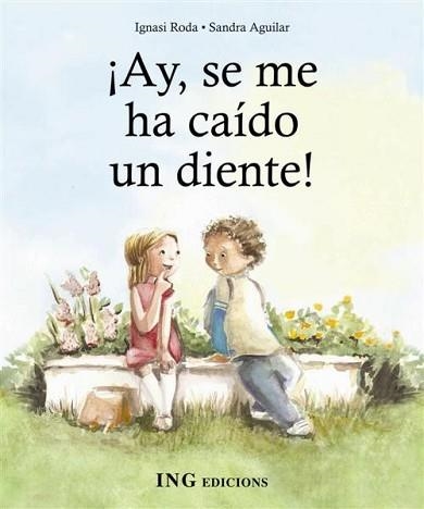 AY,SE ME HA CAIDO UN DIENTE | 9788489825512 | RODA FABREGAS,IGNASI | Libreria Geli - Librería Online de Girona - Comprar libros en catalán y castellano