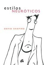 ESTILOS NEUROTICOS | 9788484451945 | SHAPIRO,DAVID | Llibreria Geli - Llibreria Online de Girona - Comprar llibres en català i castellà