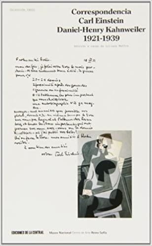 CORRESPONDENCIA CARL EINSTEIN/DANIEL-HENRY KAHNWEILER | 9788493679309 | EINSTEIN, CARL | Libreria Geli - Librería Online de Girona - Comprar libros en catalán y castellano