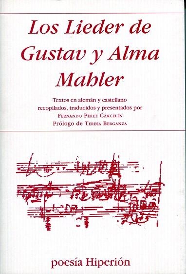 LOS LIEDER DE GUSTAV Y ALMA MAHLER | 9788475179278 | MAHLER,GUSTAV | Libreria Geli - Librería Online de Girona - Comprar libros en catalán y castellano