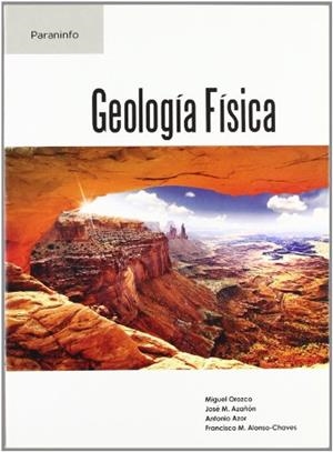 GEOLOGIA FISICA | 9788497320214 | AZAÑON HERNANDEZ,JOSE MARIA | Libreria Geli - Librería Online de Girona - Comprar libros en catalán y castellano