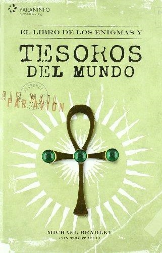 EL LIBRO DE LOS ENIGMAS Y TESOROS DEL MUNDO | 9788428330268 | BRADLEY,MICHAEL | Libreria Geli - Librería Online de Girona - Comprar libros en catalán y castellano