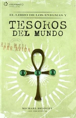 EL LIBRO DE LOS ENIGMAS Y TESOROS DEL MUNDO | 9788428330268 | BRADLEY,MICHAEL | Llibreria Geli - Llibreria Online de Girona - Comprar llibres en català i castellà