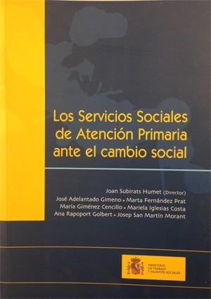 LOS SERVICIOS SOCIALES DE ATENCION PRIMARIA ANTE EL CAMBIO.. | 9788484172680 | Libreria Geli - Librería Online de Girona - Comprar libros en catalán y castellano