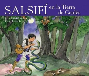 EN SALSAFÍ A LA TERRA DE CAULÈS | 9788489825642 | RODA FABREGAS,IGNASI | Libreria Geli - Librería Online de Girona - Comprar libros en catalán y castellano