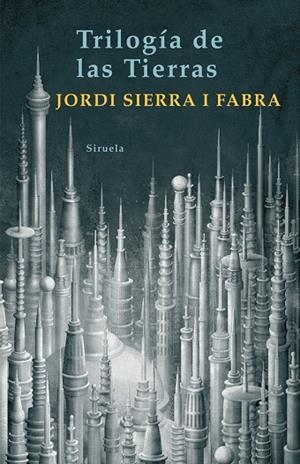 TRILOGIA DE LAS TIERRAS | 9788498412345 | SIERRA I FABRA,JORDI | Libreria Geli - Librería Online de Girona - Comprar libros en catalán y castellano