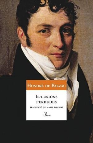 IL.LUSIONS PERDUDES | 9788484374756 | DE BALZAC,HONORE | Llibreria Geli - Llibreria Online de Girona - Comprar llibres en català i castellà