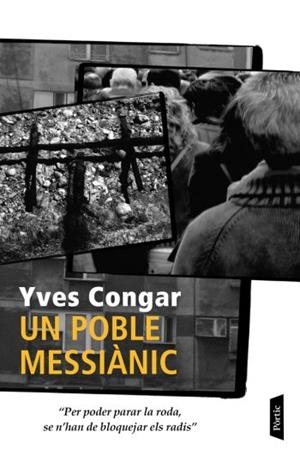UN POBLE MESSIANIC | 9788498090567 | CONGAR,YVES | Libreria Geli - Librería Online de Girona - Comprar libros en catalán y castellano
