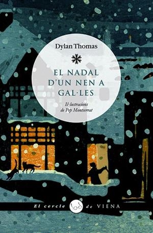 EL NADAL D'UN NEN A GAL.LES | 9788483305140 | THOMAS,DYLAN | Libreria Geli - Librería Online de Girona - Comprar libros en catalán y castellano