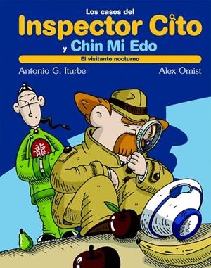 EL VISITANTE NOCTURNO (INSPECTOR CITO Y CHIN MI EDO) | 9788423689927 | ITURBE,ANTONIO/OMIST,ALEX | Libreria Geli - Librería Online de Girona - Comprar libros en catalán y castellano