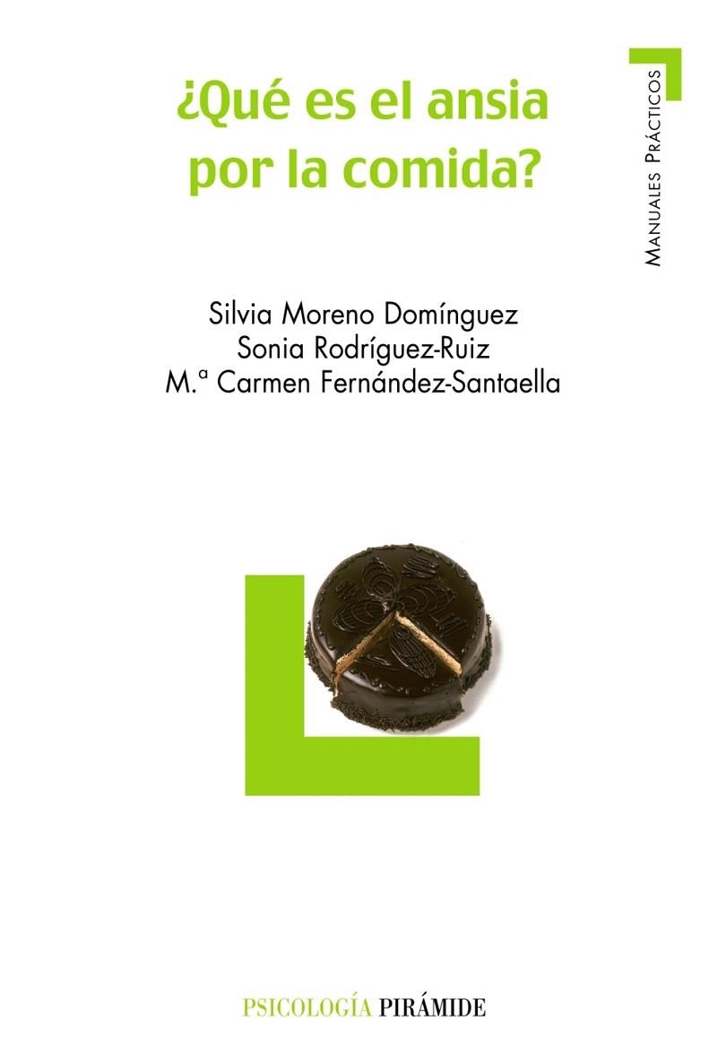QUE ES EL ANSIA POR LA COMIDA? | 9788436822205 | MORENO DOMÍNGUEZ,SILVIA/RODRÍGUEZ RUÍZ,SONIA | Llibreria Geli - Llibreria Online de Girona - Comprar llibres en català i castellà