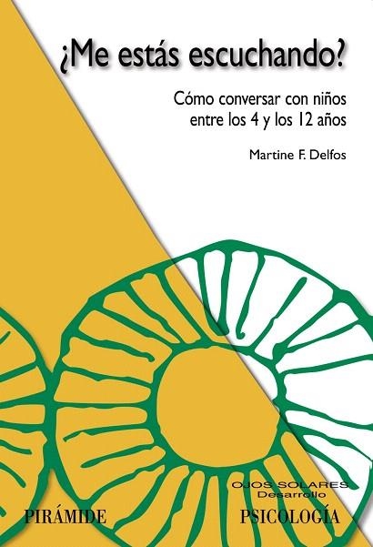 ME ESTAS ESCUCHANDO?COMO CONVERSAR CON NIÑOS ENTRE LOS 4... | 9788436822304 | DELFOS,MARTIN | Libreria Geli - Librería Online de Girona - Comprar libros en catalán y castellano