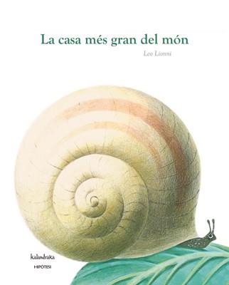 LA CASA MES GRAN DEL MON | 9788493666743 | LIONNI,LEO | Libreria Geli - Librería Online de Girona - Comprar libros en catalán y castellano