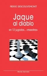 JAQUE AL DIABLO | 9788483531556 | DESCOUVEMONT,PIERRE | Libreria Geli - Librería Online de Girona - Comprar libros en catalán y castellano