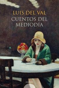 ESTUCHE CUENTOS DE LUIS DEL VAL(CUENTOS MEDIODIA/MEDIANOCHE) | 9788498771725 | DEL VAL,LUIS | Libreria Geli - Librería Online de Girona - Comprar libros en catalán y castellano