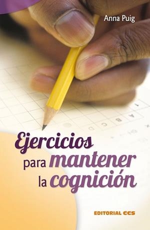EJERCICIOS PARA MANTENER LA COGNICIÓN-1 | 9788498421200 | PUIG ALEMAN,ANNA | Llibreria Geli - Llibreria Online de Girona - Comprar llibres en català i castellà
