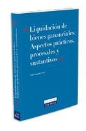 LIQUIDACION DE BIENES GANANCIALES:ASPECTOS PRACTICOS,PROCESA | 9788484068471 | ALEJANDREZ PEÑA,PEDRO | Libreria Geli - Librería Online de Girona - Comprar libros en catalán y castellano
