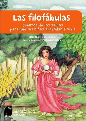 LAS FILOFABULAS | 9788497543729 | PIQUEMAL,MICHEL | Libreria Geli - Librería Online de Girona - Comprar libros en catalán y castellano