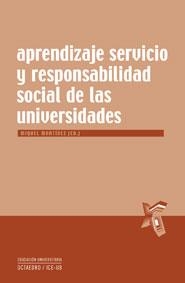APRENDIZAJE SERVICIO Y RESPONSABILIDAD SOCIAL DE LAS UNIVERS | 9788480639699 | MARTINEZ,MIQUEL (ED) | Libreria Geli - Librería Online de Girona - Comprar libros en catalán y castellano