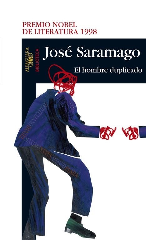 EL HOMBRE DUPLICADO | 9788420465661 | SARAMAGO,JOSE | Llibreria Geli - Llibreria Online de Girona - Comprar llibres en català i castellà