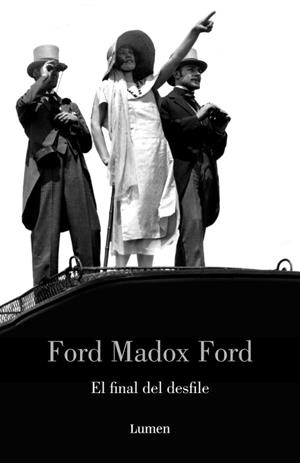EL FINAL DEL DESFILE | 9788426416933 | MADOX FORD,FORD | Llibreria Geli - Llibreria Online de Girona - Comprar llibres en català i castellà