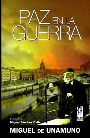 PAZ EN LA GUERRA | 9788481365290 | DE UNAMUNO,MIGUEL | Llibreria Geli - Llibreria Online de Girona - Comprar llibres en català i castellà