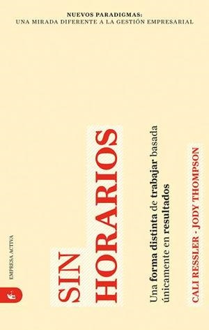 SIN HORARIOS | 9788492452156 | RESSLER,CALI/THOMPSON,JODY | Llibreria Geli - Llibreria Online de Girona - Comprar llibres en català i castellà