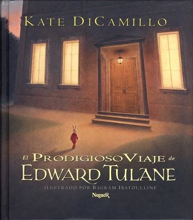 EL PRODIGIOSO VIAJE DE EDWARD TULANE | 9788427950368 | DICAMILLO,KATE | Llibreria Geli - Llibreria Online de Girona - Comprar llibres en català i castellà