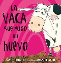 LA VACA QUE PUSO UN HUEVO | 9788479015619 | CUTBILL,ANDY | Libreria Geli - Librería Online de Girona - Comprar libros en catalán y castellano