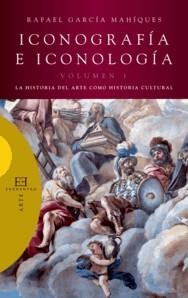 ICONOGRAFIA E ICONOLOGIA-1 | 9788474909180 | GARCIA MAHIQUES,RAFAEL | Llibreria Geli - Llibreria Online de Girona - Comprar llibres en català i castellà