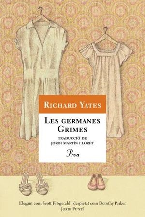 LES GERMANES GRIMES | 9788484375036 | YATES,RICHARD | Llibreria Geli - Llibreria Online de Girona - Comprar llibres en català i castellà