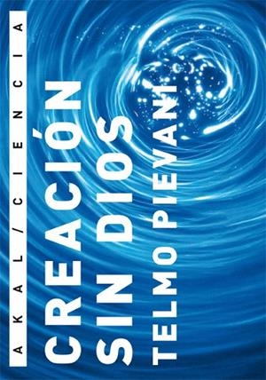 CREACION SIN DIOS | 9788446027935 | PIEVANI,TELMO | Llibreria Geli - Llibreria Online de Girona - Comprar llibres en català i castellà