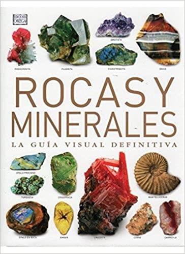 ROCAS Y MINERALES.LA GUIA VISUAL DEFINITIVA | 9788428215046 | BONEWITZ,ROLAND | Libreria Geli - Librería Online de Girona - Comprar libros en catalán y castellano